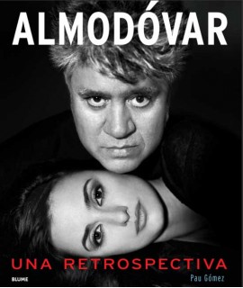 Almodóvar. Una retrospectiva