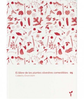 El llibre de les plantes silvestres comestibles - Volum 5