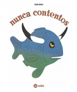 Nunca contentos