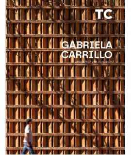 TC Cuadernos Nº164 GABRIELA CARRILLO ARQUITECTURA 2014-2024