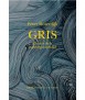 Gris. El color de la contemporaneidad.