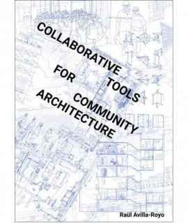 Collaborative Tools for Community Architecture