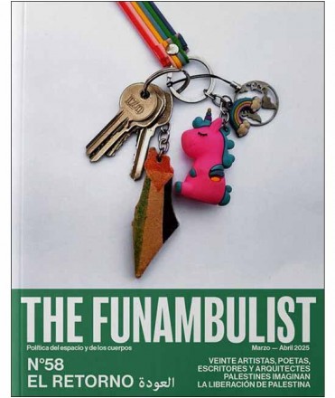 The Funambulist n.58 El Retorno