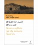 Mobilitzem-nos Món Rural! Noves ruralitats per als territoris històrics.