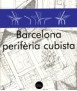 Barcelona perifèria cubista