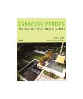 Espacios verdes: planificación y arquitectura de jardines