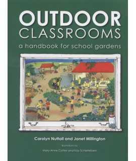 Outdoor classroom a handbook for school gardens