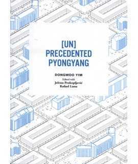  UN Precedented Pyongyang