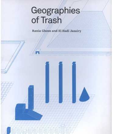 Geographies of Trash