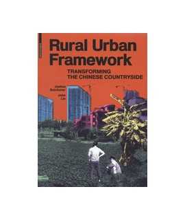 Rural Urban Framework: transforming chinese countryside