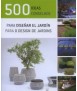 500 ideas para diseñar el jardin/500 conselhos para o design de jardins