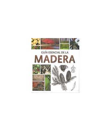 Guía esencial de la Madera