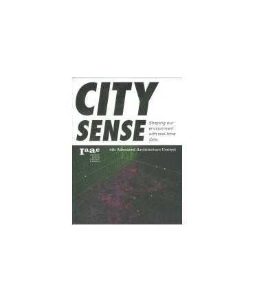 City Sense: Shaping our environment with real-time data