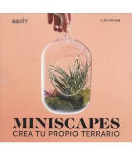 Miniscapes Crea tu propio terrario