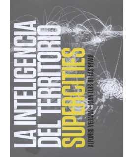 La inteligencia del territorio Supercities