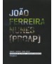 Joao Ferreira Nunes (Proap) Obras/Works 1994-2010