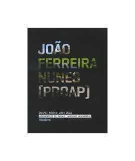 Joao Ferreira Nunes (Proap) Obras/Works 1994-2010