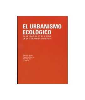 El urbanismo ecológico.