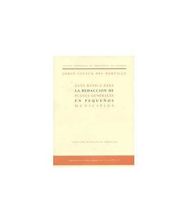 Guía básica para la redacción de Planes Generales en pequeños municipios