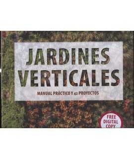 Jardines verticales Manual practico y 42 proyectos