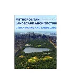 Metropolitan Landscape Architecture