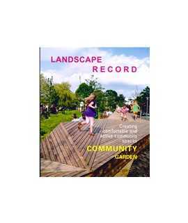 Landscape Record, 2: Community Garden