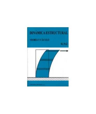 Dinámica estructural: teoría y cálculo