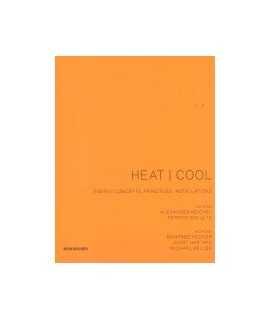 Heat / Cool: Energy concepts, principles, installations