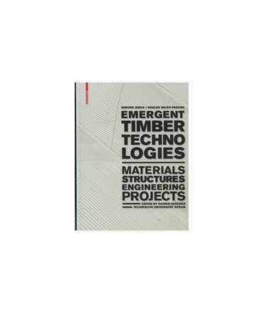 Emergent Timber Technologies