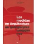 Medidas en Arquitectura, Las