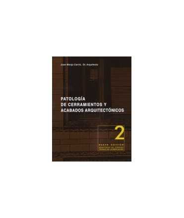 Patología de cerramientos y acabados arquitectónicos