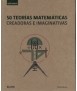 50 Teorías Matemáticas creadoras e imaginativas