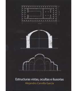 Estructuras vistas, ocultas e ilusorias.