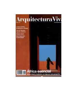 Arquitectura Viva n.140:Africa esencial.Modernidad y tradición:un viaje por seis geografías.