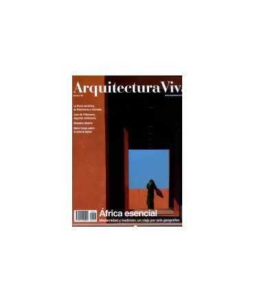 Arquitectura Viva n.140:Africa esencial.Modernidad y tradición:un viaje por seis geografías.