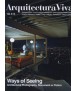 ARQUITECTURA VIVA, 153.6/13: Ways of Seeing: Architectural Photography, Document or Fiction