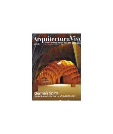 ARQUITECTURA VIVA, 164: German Spirit, Sacred Spaces in the Hearth of a Trouble Europe