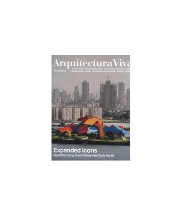 ARQUITECTURA VIVA, 170: Expanded Icons, Deconstructing Frank Gehry and Zaha Hadid