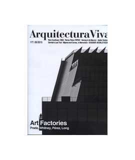 ARQUITECTURA VIVA 177.09 Art Factories: Prada, Whitney, Pérez, Long