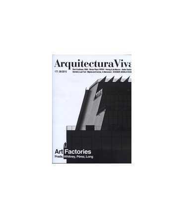 ARQUITECTURA VIVA 177.09 Art Factories: Prada, Whitney, Pérez, Long