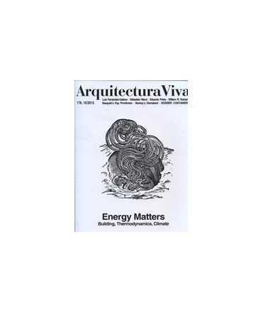 Arquitectura Viva, 178.10: Energy Matters: Building, Thermodynamics, Climate