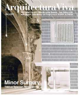 Arquitectura Viva, 194 Minor Surgery Twelve Spanish Renovation