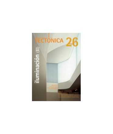 TECTÓNICA, 26: iluminación (II)