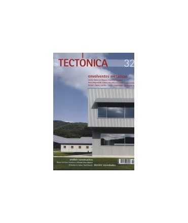 TECTONICA,32: ENVOLVENTES METÁLICAS