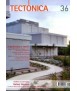 TECTONICA 36:ARQUITECTURA TEXTIL