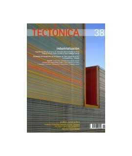 TECTONICA, 38: industrialización